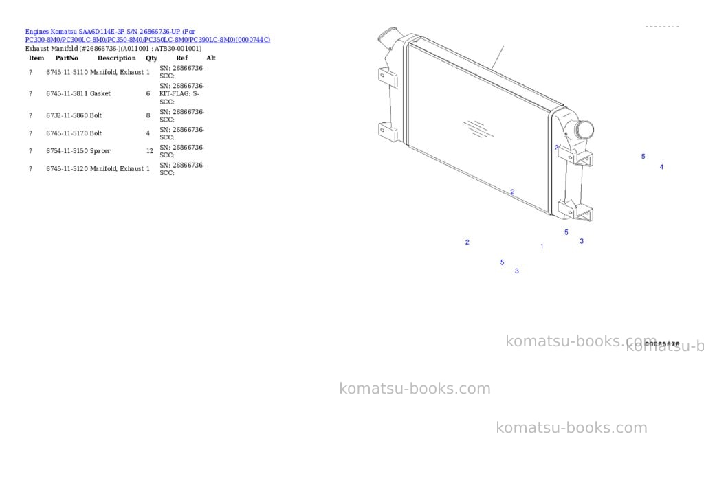 Komatsu saa6d114e-3f s/n 26866736-up for pc300-8m0/pc300lc-8m0/pc350-8m0/pc350lc-8m0/pc390lc-8m0 Parts catalog cover Page 10 Komatsu saa6d114e-3f s/n 26866736-up for pc300-8m0/pc300lc-8m0/pc350-8m0/pc350lc-8m0/pc390lc-8m0 Parts catalog cover Page 10