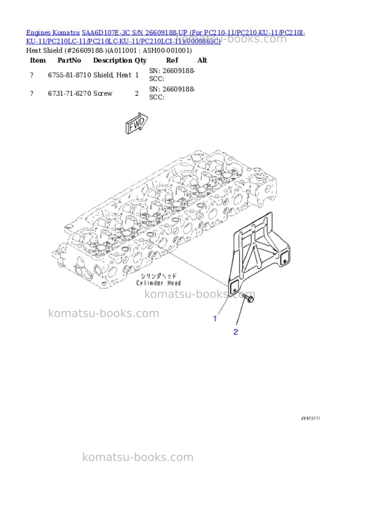 Komatsu SAA6D107E-3C S/N 26609188-UP (For PC210-11/PC210-KU-11/PC210I-KU-11/PC210LC-11/PC210LC-KU-11/PC210LCI-11) Parts catalog cover Page 10 Komatsu SAA6D107E-3C S/N 26609188-UP (For PC210-11/PC210-KU-11/PC210I-KU-11/PC210LC-11/PC210LC-KU-11/PC210LCI-11) Parts catalog cover Page 10