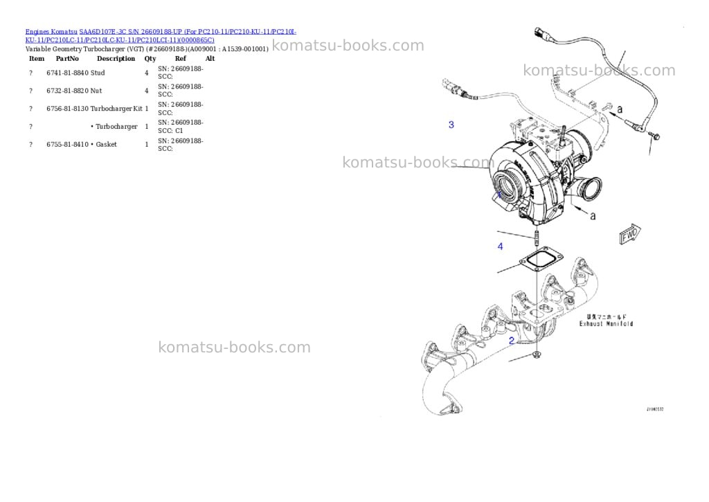 Komatsu SAA6D107E-3C S/N 26609188-UP (For PC210-11/PC210-KU-11/PC210I-KU-11/PC210LC-11/PC210LC-KU-11/PC210LCI-11) Parts catalog cover Page 8 Komatsu SAA6D107E-3C S/N 26609188-UP (For PC210-11/PC210-KU-11/PC210I-KU-11/PC210LC-11/PC210LC-KU-11/PC210LCI-11) Parts catalog cover Page 8