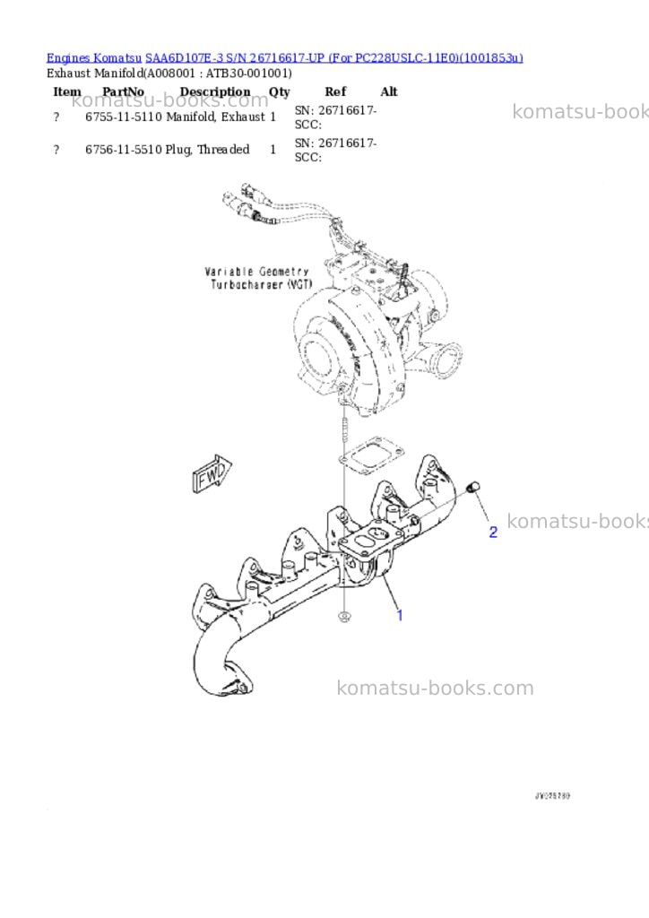 Komatsu SAA6D107E-3 S/N 26716617-UP (For PC228USLC-11E0) Parts catalog cover Page 7 Komatsu SAA6D107E-3 S/N 26716617-UP (For PC228USLC-11E0) Parts catalog cover Page 7
