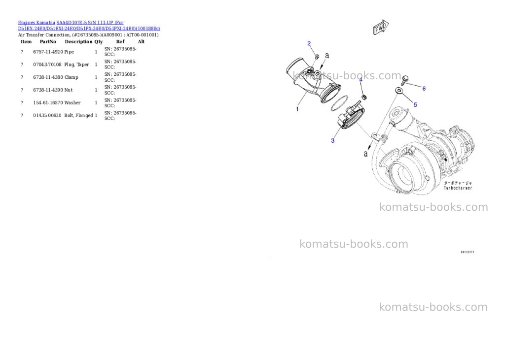 Komatsu SAA4D107E-5 S/N 111-UP (For D51EX-24E0/D51EXI-24E0/D51PX-24E0/D51PXI-24E0) Parts catalog cover Page 8 Komatsu SAA4D107E-5 S/N 111-UP (For D51EX-24E0/D51EXI-24E0/D51PX-24E0/D51PXI-24E0) Parts catalog cover Page 8