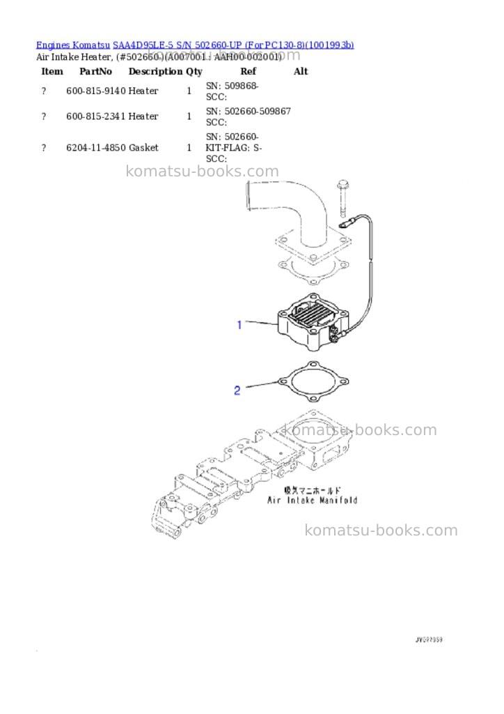 Komatsu SAA4D95LE-5 S/N 502660-UP (For PC130-8) Parts catalog cover Page 6 Komatsu SAA4D95LE-5 S/N 502660-UP (For PC130-8) Parts catalog cover Page 6