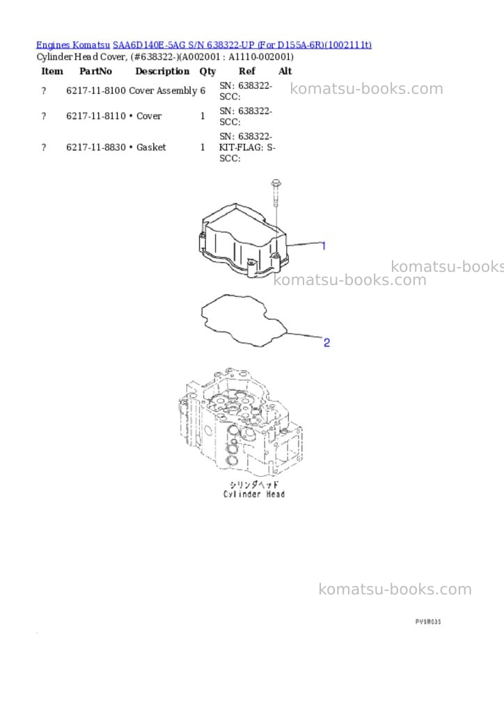 Komatsu SAA6D140E-5AG S/N 638322-UP (For D155A-6R) Parts catalog cover Komatsu SAA6D140E-5AG S/N 638322-UP (For D155A-6R) Parts catalog cover