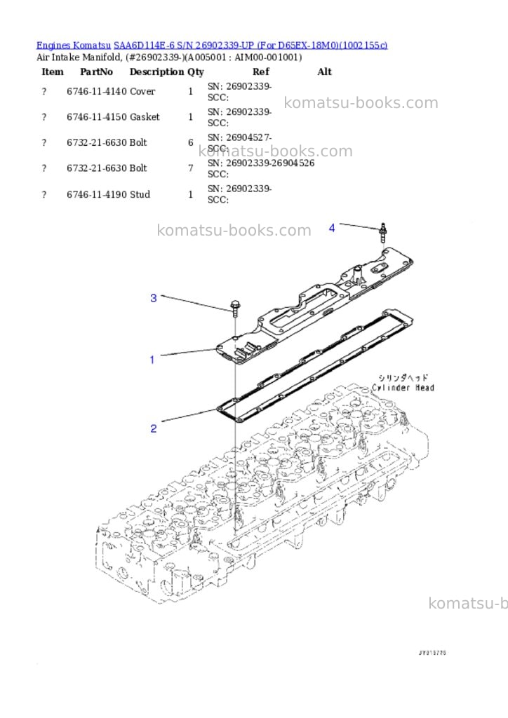 Komatsu SAA6D114E-6 S/N 26902339-UP (For D65EX-18M0) Parts catalog cover Page 4 Komatsu SAA6D114E-6 S/N 26902339-UP (For D65EX-18M0) Parts catalog cover Page 4