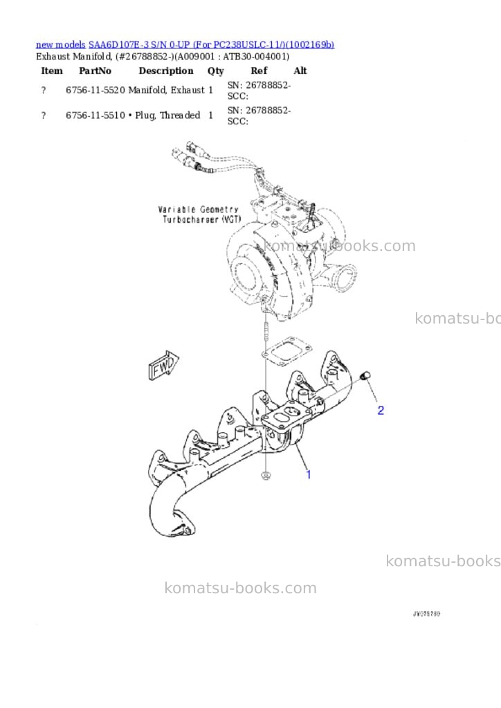 Komatsu SAA6D107E-3 S/N 0-UP (For PC238USLC-11/) Parts catalog cover Page 10 Komatsu SAA6D107E-3 S/N 0-UP (For PC238USLC-11/) Parts catalog cover Page 10