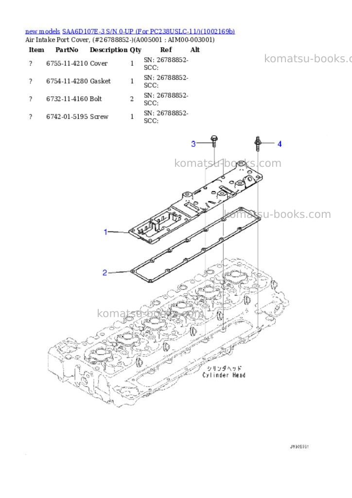 Komatsu SAA6D107E-3 S/N 0-UP (For PC238USLC-11/) Parts catalog cover Page 6 Komatsu SAA6D107E-3 S/N 0-UP (For PC238USLC-11/) Parts catalog cover Page 6