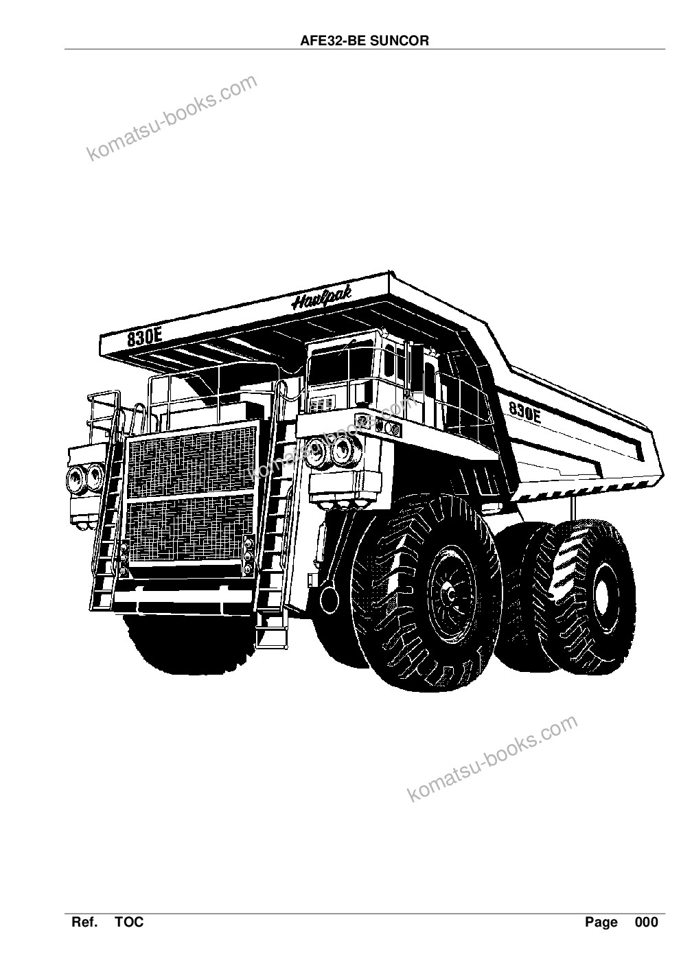 Komatsu afe32-be 830e s/n 32019 & 32123-32129 suncor Parts catalog cover Komatsu afe32-be 830e s/n 32019 & 32123-32129 suncor Parts catalog cover