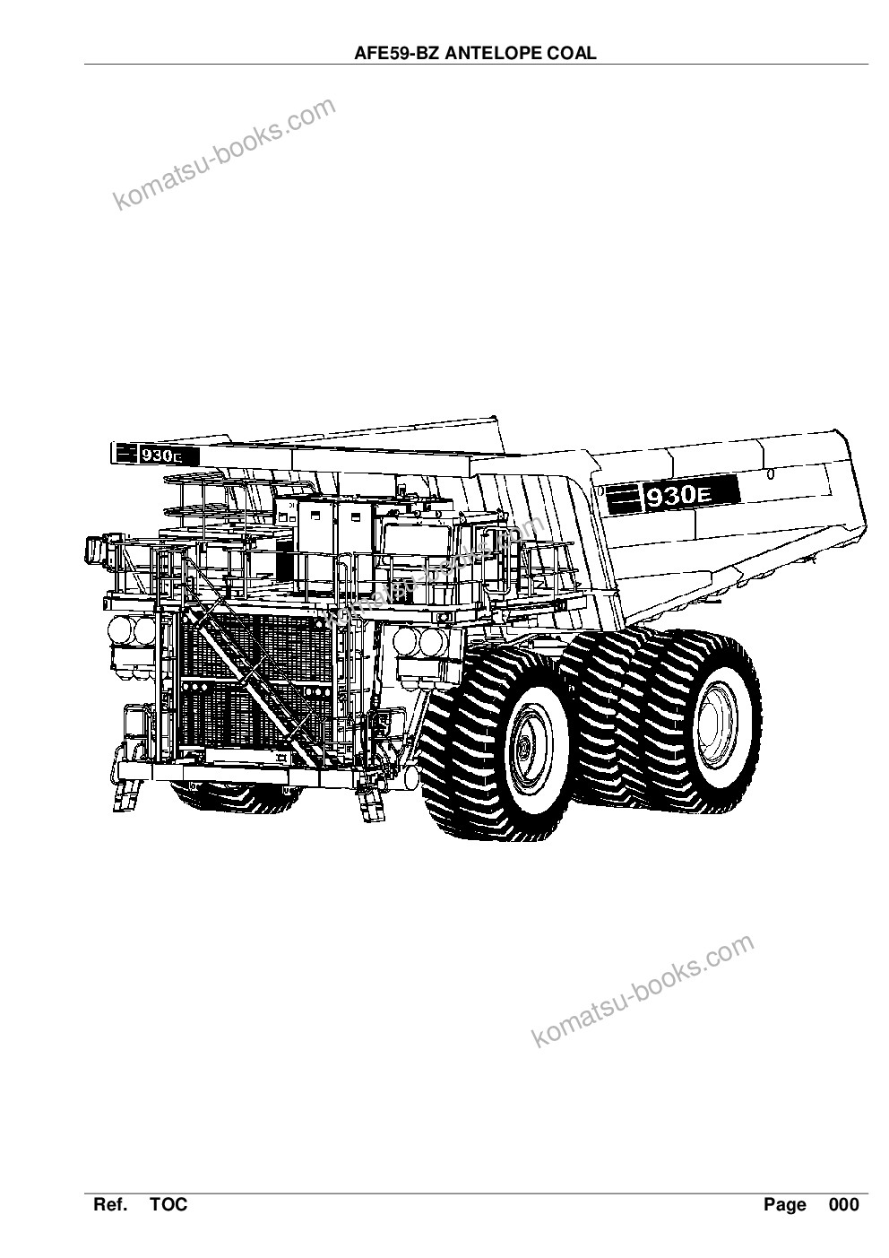 Komatsu afe59-bz 930e-4 s/n a30826, a30828, a30834, a30838 & a30846 antelope coal Parts catalog cover Komatsu afe59-bz 930e-4 s/n a30826, a30828, a30834, a30838 & a30846 antelope coal Parts catalog cover