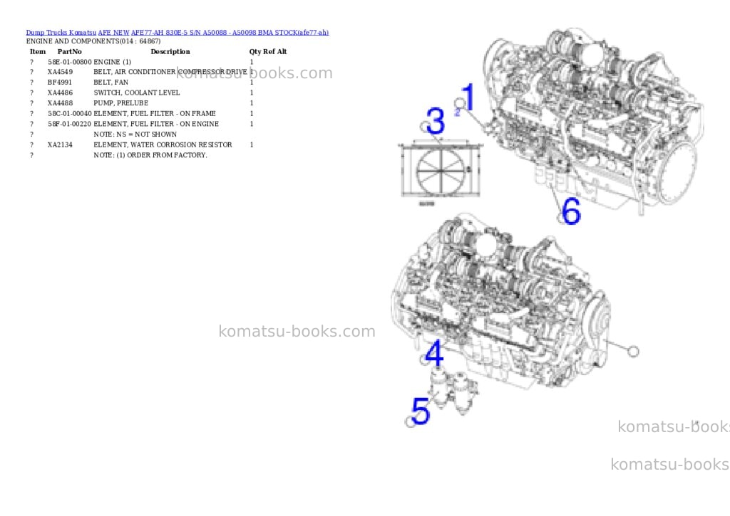 Komatsu AFE77-AH 830E-5 S/N A50088 - A50098 BMA STOCK Parts catalog cover Page 7 Komatsu AFE77-AH 830E-5 S/N A50088 - A50098 BMA STOCK Parts catalog cover Page 7