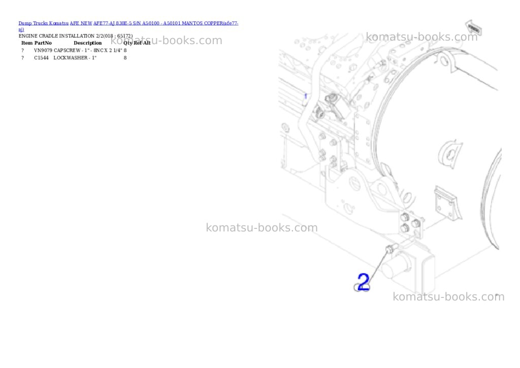 Komatsu AFE77-AJ 830E-5 S/N A50100 - A50101 MANTOS COPPER Parts catalog cover Page 9 Komatsu AFE77-AJ 830E-5 S/N A50100 - A50101 MANTOS COPPER Parts catalog cover Page 9