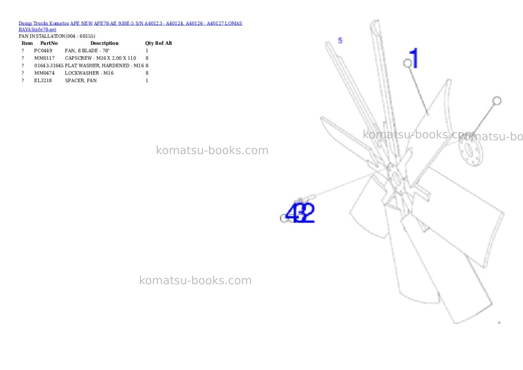 Komatsu AFE78-AE 930E-5 S/N A40123 - A40124, A40126 - A40127 LOMAS BAYAS Parts catalog cover Page 2 Komatsu AFE78-AE 930E-5 S/N A40123 - A40124, A40126 - A40127 LOMAS BAYAS Parts catalog cover Page 2