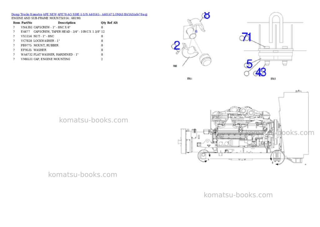 Komatsu AFE78-AQ 930E-5 S/N A40145 - A40147 LOMAS BAYAS Parts catalog cover Page 7 Komatsu AFE78-AQ 930E-5 S/N A40145 - A40147 LOMAS BAYAS Parts catalog cover Page 7