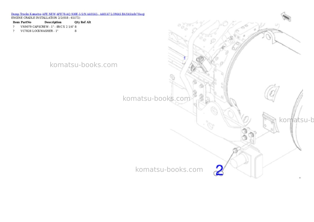 Komatsu AFE78-AQ 930E-5 S/N A40145 - A40147 LOMAS BAYAS Parts catalog cover Page 9 Komatsu AFE78-AQ 930E-5 S/N A40145 - A40147 LOMAS BAYAS Parts catalog cover Page 9