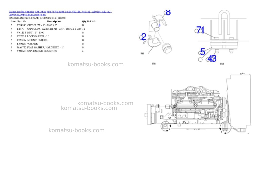 Komatsu AFE78-AS 930E-5 S/N A40148, A40152 - A40154, A40162 - A40163 LOMAS BAYAS Parts catalog cover Page 7 Komatsu AFE78-AS 930E-5 S/N A40148, A40152 - A40154, A40162 - A40163 LOMAS BAYAS Parts catalog cover Page 7