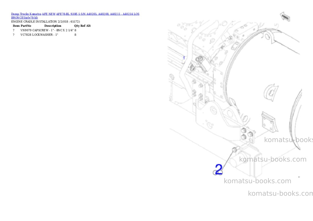Komatsu AFE78-BL 930E-5 S/N A40205, A40208, A40211 - A40214 LOS BRONCES Parts catalog cover Page 3 Komatsu AFE78-BL 930E-5 S/N A40205, A40208, A40211 - A40214 LOS BRONCES Parts catalog cover Page 3