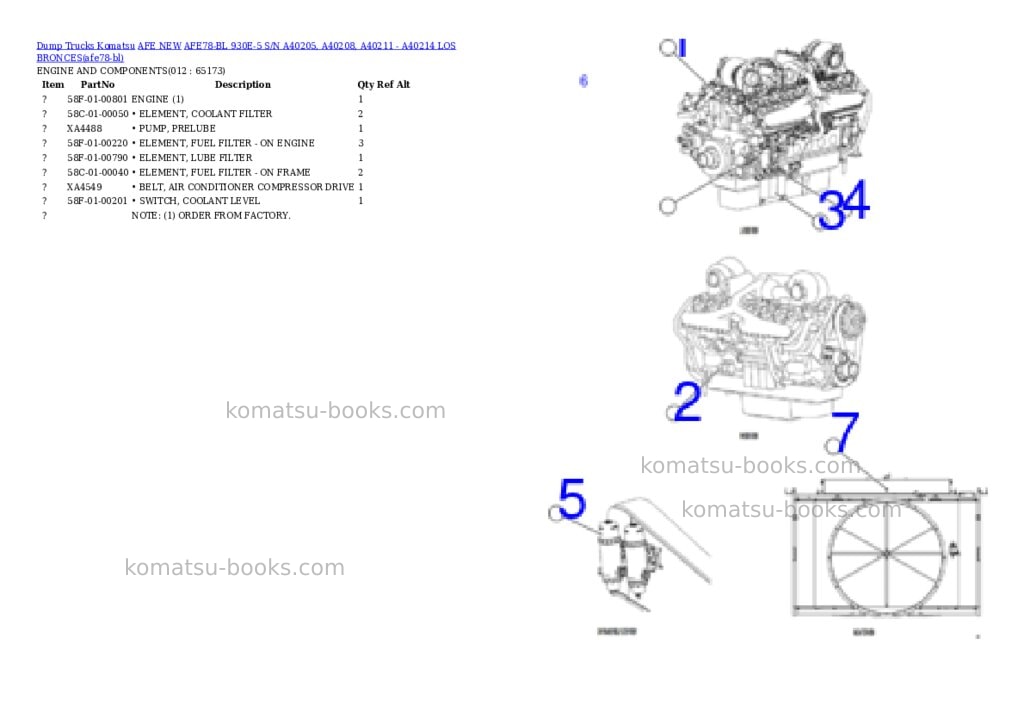 Komatsu AFE78-BL 930E-5 S/N A40205, A40208, A40211 - A40214 LOS BRONCES Parts catalog cover Page 6 Komatsu AFE78-BL 930E-5 S/N A40205, A40208, A40211 - A40214 LOS BRONCES Parts catalog cover Page 6