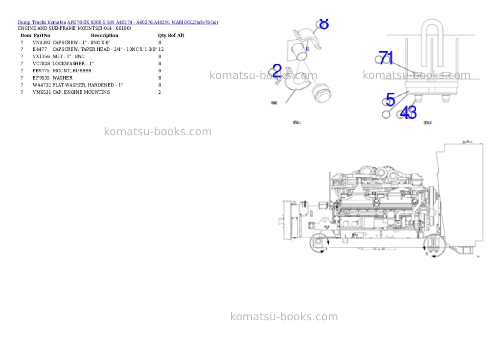 Komatsu AFE78-BX 930E-5 S/N A40274 - A40276,A40291 MARIGOLD Parts catalog cover Page 7 Komatsu AFE78-BX 930E-5 S/N A40274 - A40276,A40291 MARIGOLD Parts catalog cover Page 7