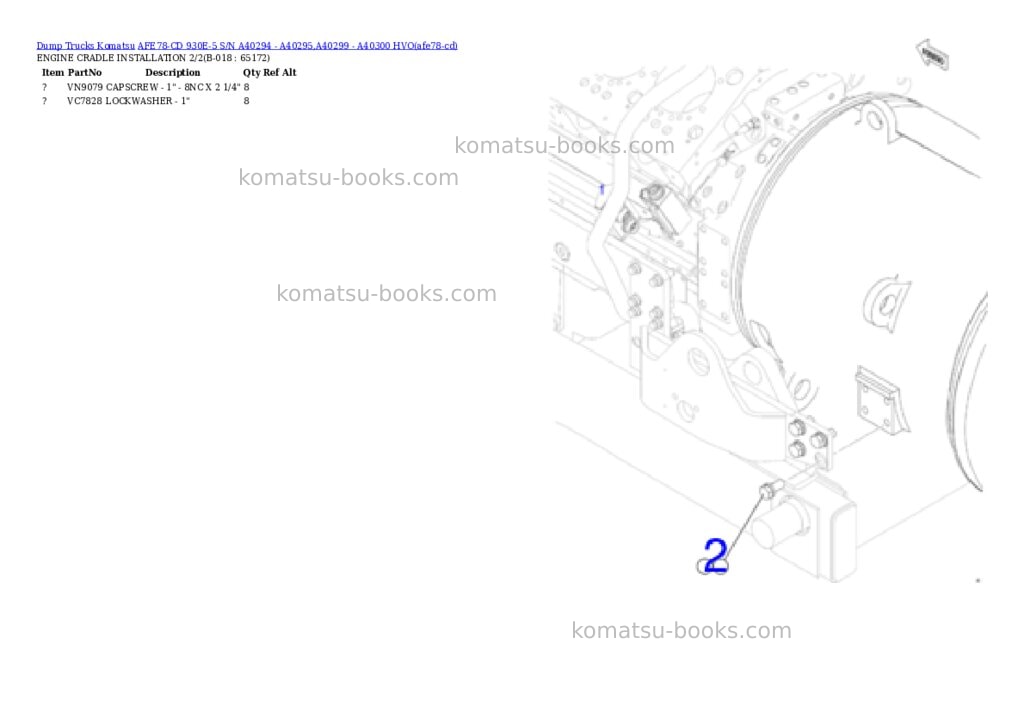 Komatsu AFE78-CD 930E-5 S/N A40294 - A40295,A40299 - A40300 HVO Parts catalog cover Page 9 Komatsu AFE78-CD 930E-5 S/N A40294 - A40295,A40299 - A40300 HVO Parts catalog cover Page 9