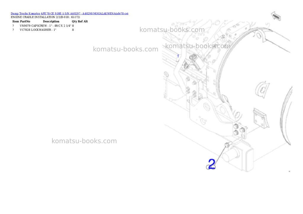 Komatsu AFE78-CE 930E-5 S/N A40297 - A40298 MOGALAKWENA Parts catalog cover Page 8 Komatsu AFE78-CE 930E-5 S/N A40297 - A40298 MOGALAKWENA Parts catalog cover Page 8
