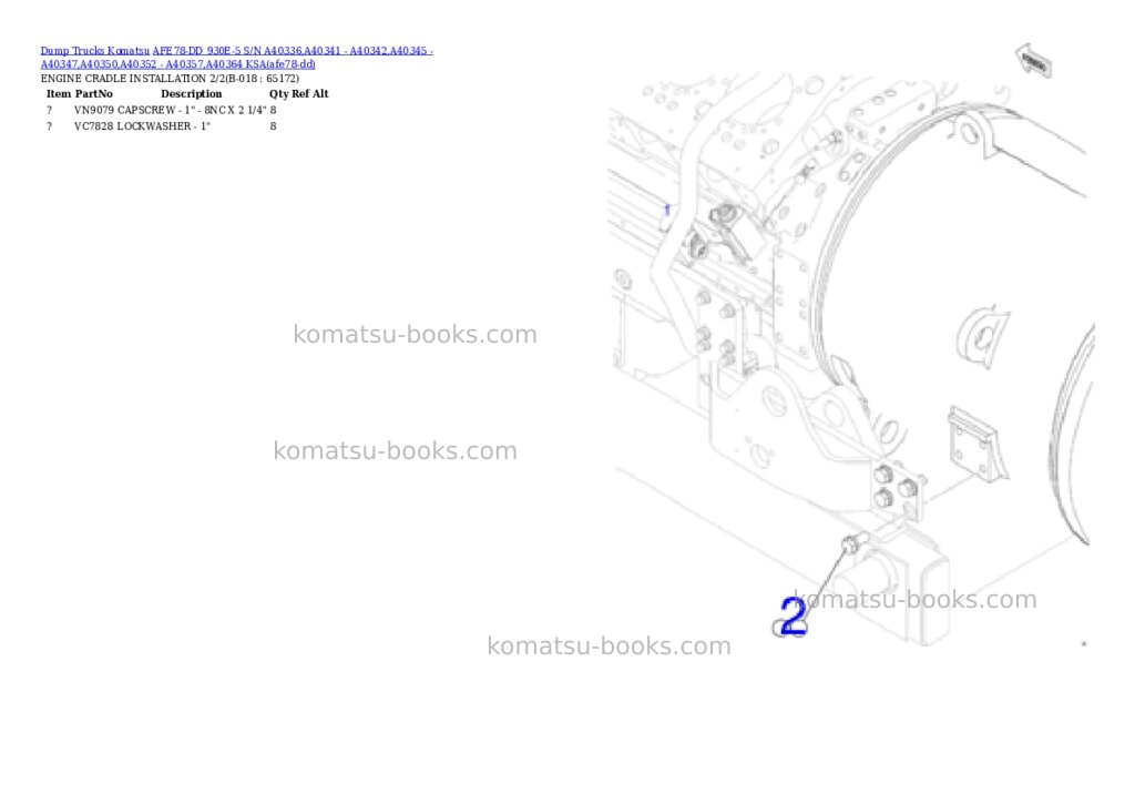 Komatsu AFE78-DD 930E-5 S/N A40336,A40341 - A40342,A40345 - A40347,A40350,A40352 - A40357,A40364 KSA Parts catalog cover Page 9 Komatsu AFE78-DD 930E-5 S/N A40336,A40341 - A40342,A40345 - A40347,A40350,A40352 - A40357,A40364 KSA Parts catalog cover Page 9
