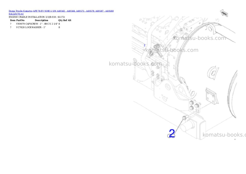 Komatsu AFE78-EV 930E-5 S/N A40562 - A40564, A40575 - A40578, A40587 - A40588 KAL Parts catalog cover Page 9 Komatsu AFE78-EV 930E-5 S/N A40562 - A40564, A40575 - A40578, A40587 - A40588 KAL Parts catalog cover Page 9