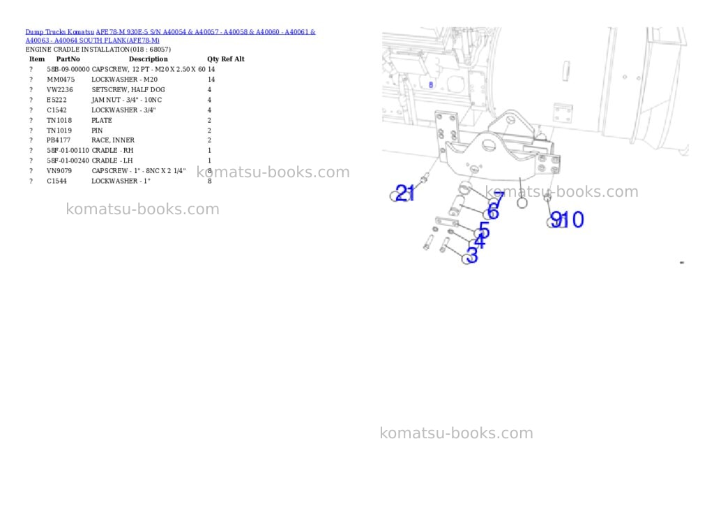 Komatsu AFE78-M 930E-5 S/N A40054 & A40057 - A40058 & A40060 - A40061 & A40063 - A40064 SOUTH FLANK Parts catalog cover Page 9 Komatsu AFE78-M 930E-5 S/N A40054 & A40057 - A40058 & A40060 - A40061 & A40063 - A40064 SOUTH FLANK Parts catalog cover Page 9