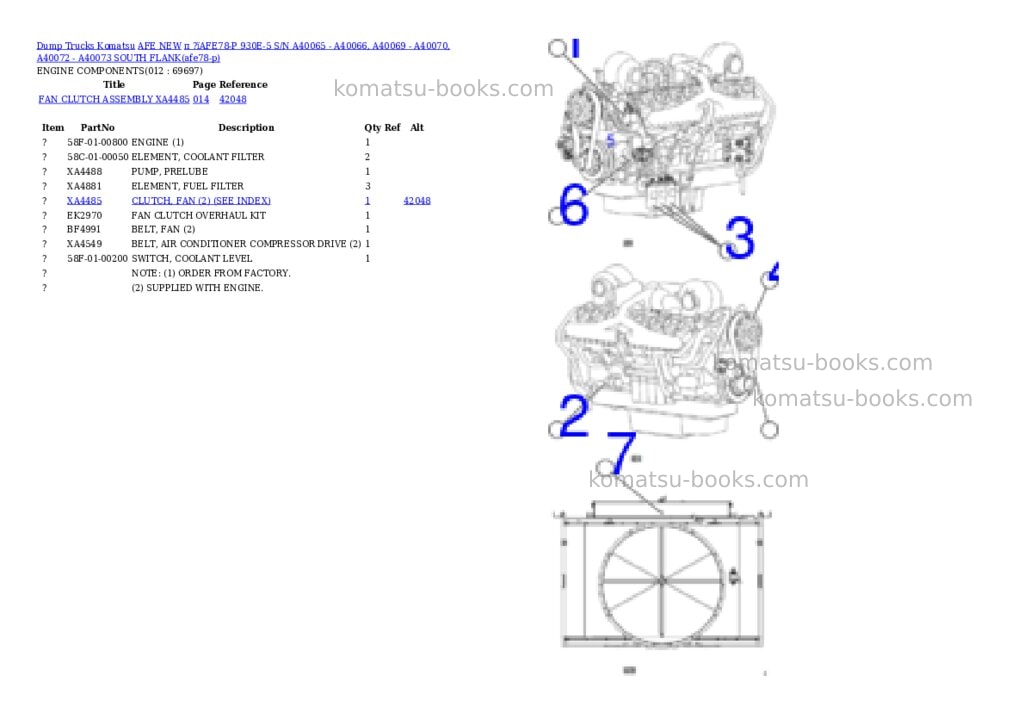 Komatsu п ?їAFE78-P 930E-5 S/N A40065 - A40066, A40069 - A40070, A40072 - A40073 SOUTH FLANK Parts catalog cover Page 6 Komatsu п ?їAFE78-P 930E-5 S/N A40065 - A40066, A40069 - A40070, A40072 - A40073 SOUTH FLANK Parts catalog cover Page 6