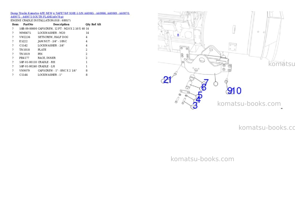Komatsu п ?їAFE78-P 930E-5 S/N A40065 - A40066, A40069 - A40070, A40072 - A40073 SOUTH FLANK Parts catalog cover Page 9 Komatsu п ?їAFE78-P 930E-5 S/N A40065 - A40066, A40069 - A40070, A40072 - A40073 SOUTH FLANK Parts catalog cover Page 9
