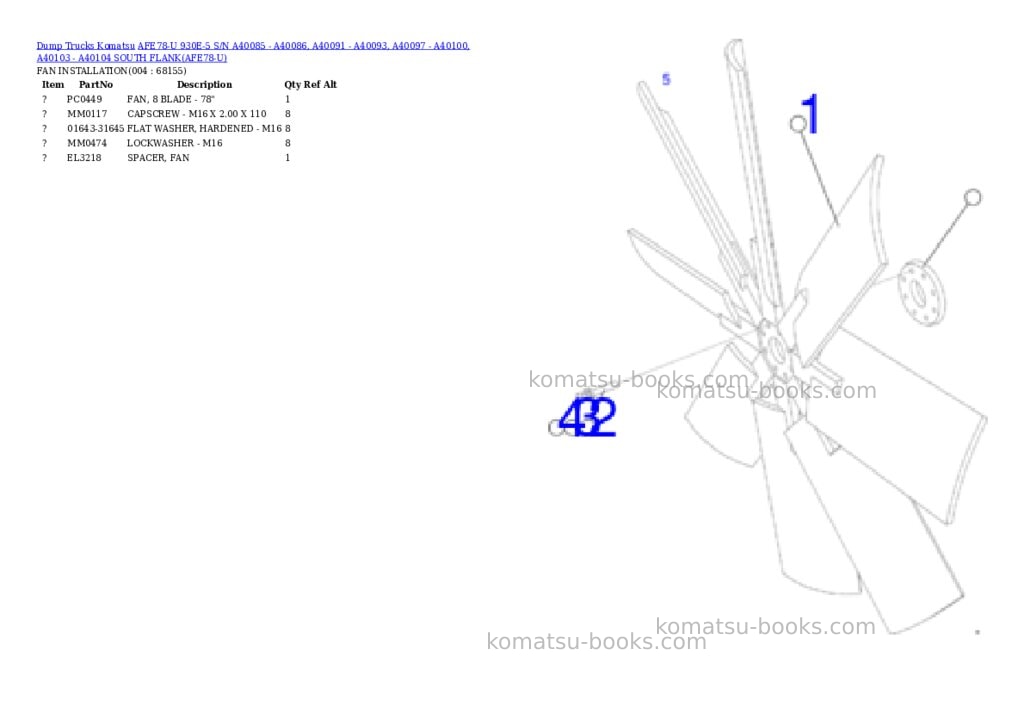 Komatsu AFE78-U 930E-5 S/N A40085 - A40086, A40091 - A40093, A40097 - A40100, A40103 - A40104 SOUTH FLANK Parts catalog cover Page 2 Komatsu AFE78-U 930E-5 S/N A40085 - A40086, A40091 - A40093, A40097 - A40100, A40103 - A40104 SOUTH FLANK Parts catalog cover Page 2