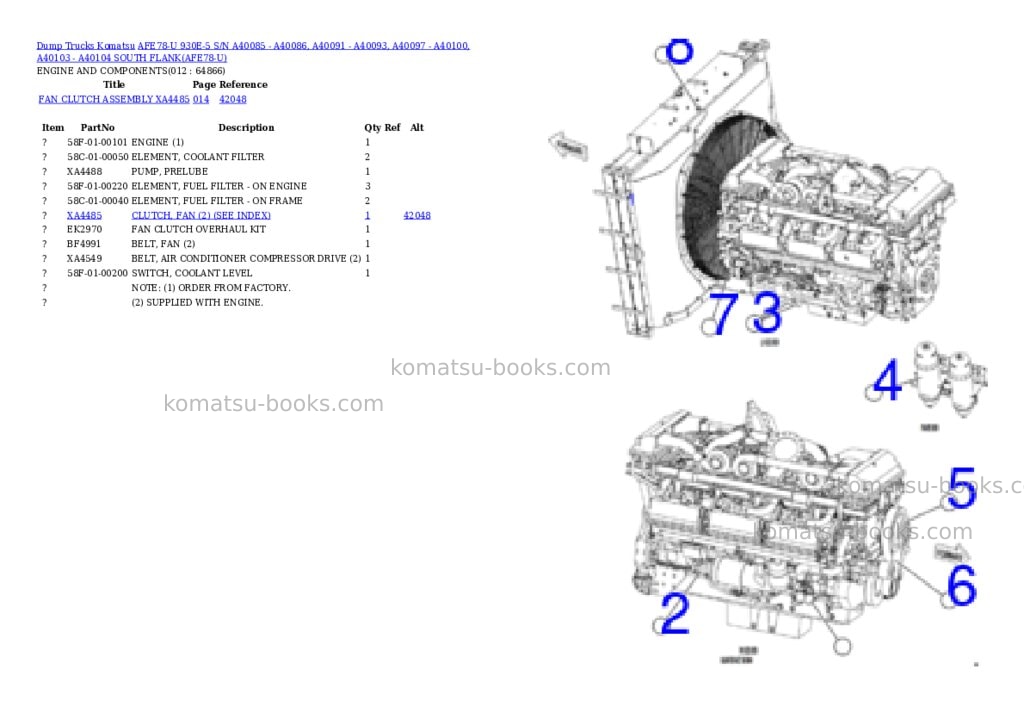 Komatsu AFE78-U 930E-5 S/N A40085 - A40086, A40091 - A40093, A40097 - A40100, A40103 - A40104 SOUTH FLANK Parts catalog cover Page 6 Komatsu AFE78-U 930E-5 S/N A40085 - A40086, A40091 - A40093, A40097 - A40100, A40103 - A40104 SOUTH FLANK Parts catalog cover Page 6