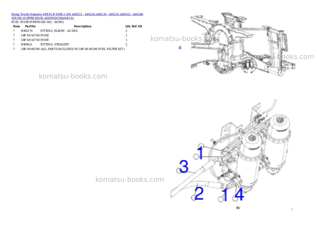 Komatsu AFE91-B 930E-5 S/N A40221 - A40224,A40230 - A40231,A40243 - A40246 SOUND SUPPRESSION ADDENDUM Parts catalog cover Page 6 Komatsu AFE91-B 930E-5 S/N A40221 - A40224,A40230 - A40231,A40243 - A40246 SOUND SUPPRESSION ADDENDUM Parts catalog cover Page 6