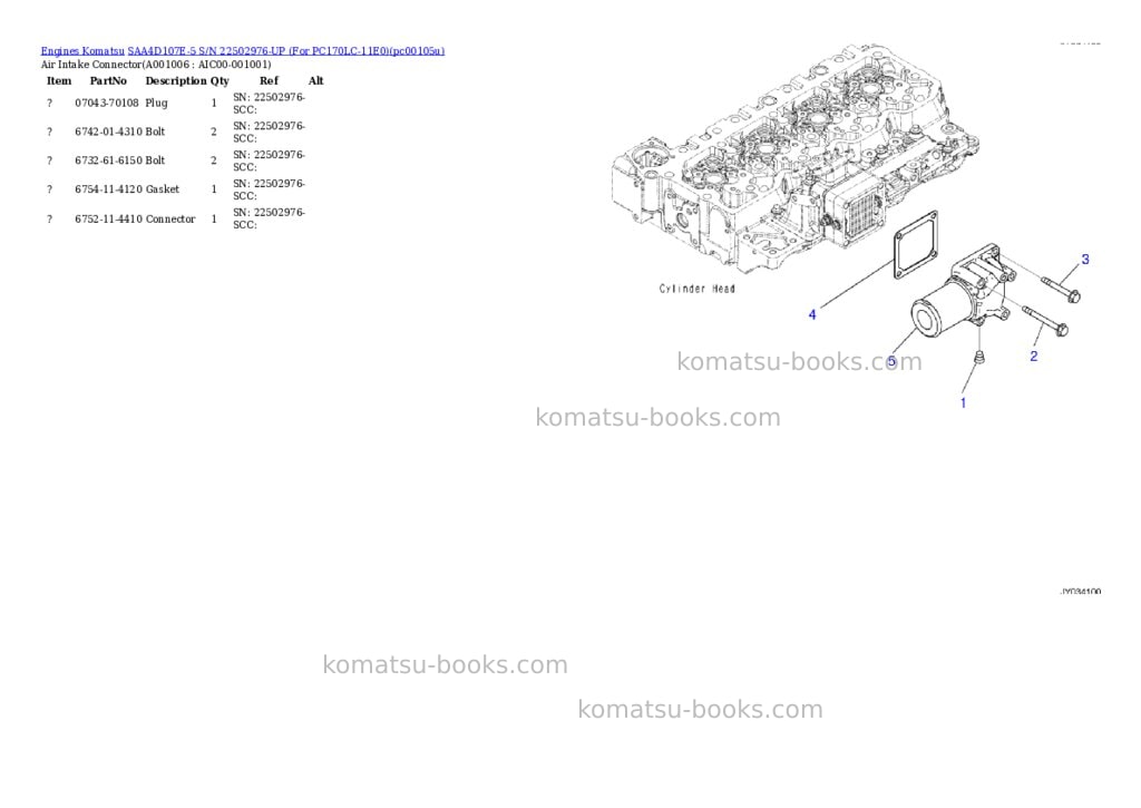 Komatsu SAA4D107E-5 S/N 22502976-UP (For PC170LC-11E0) Parts catalog cover Page 5 Komatsu SAA4D107E-5 S/N 22502976-UP (For PC170LC-11E0) Parts catalog cover Page 5