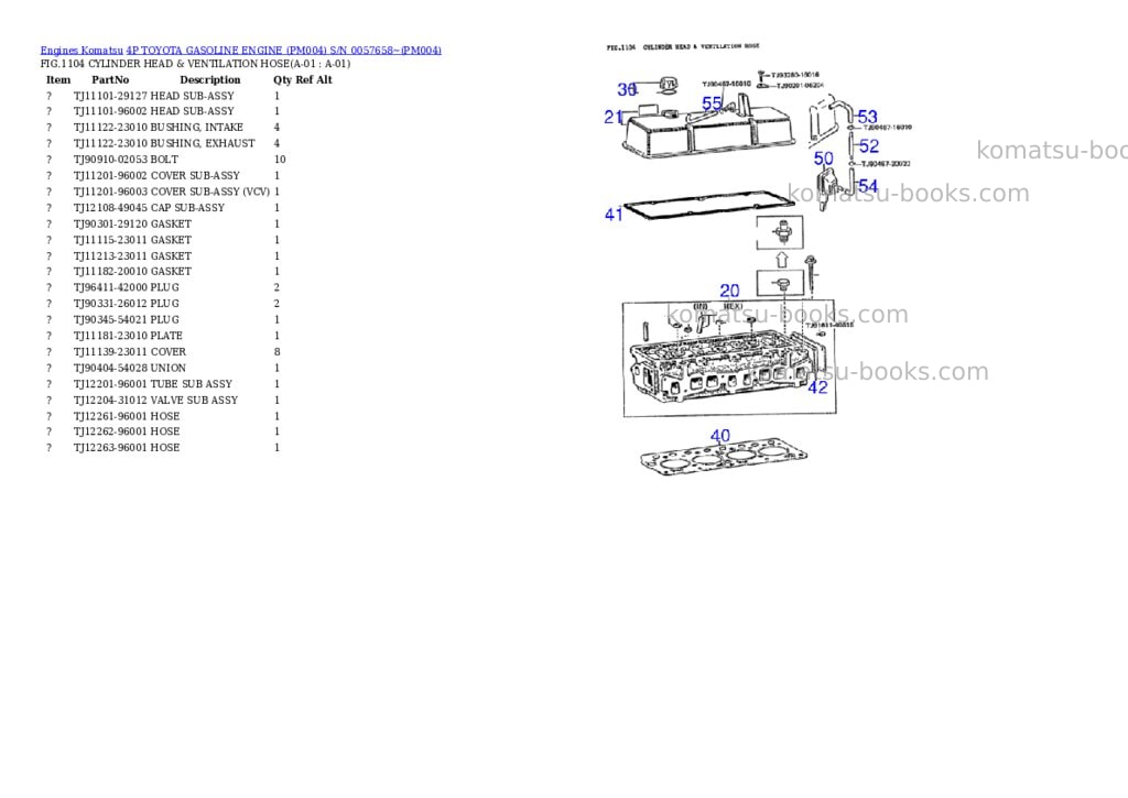Komatsu 4P TOYOTA GASOLINE ENGINE (PM004) S/N 0057658~ Parts catalog cover Komatsu 4P TOYOTA GASOLINE ENGINE (PM004) S/N 0057658~ Parts catalog cover