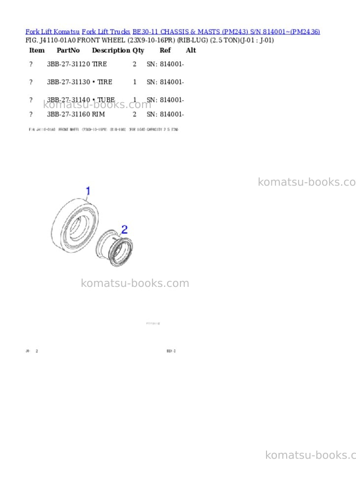 Komatsu BE30-11 CHASSIS & MASTS (PM243) S/N 814001~ Parts catalog cover Page 10 Komatsu BE30-11 CHASSIS & MASTS (PM243) S/N 814001~ Parts catalog cover Page 10