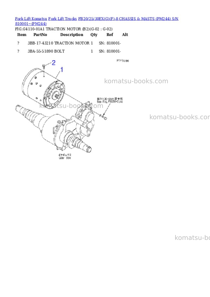 Komatsu FB20/25/30EX(G)(F)-8 CHASSIS & MASTS (PM244) S/N 810001~ Parts catalog cover Page 6 Komatsu FB20/25/30EX(G)(F)-8 CHASSIS & MASTS (PM244) S/N 810001~ Parts catalog cover Page 6