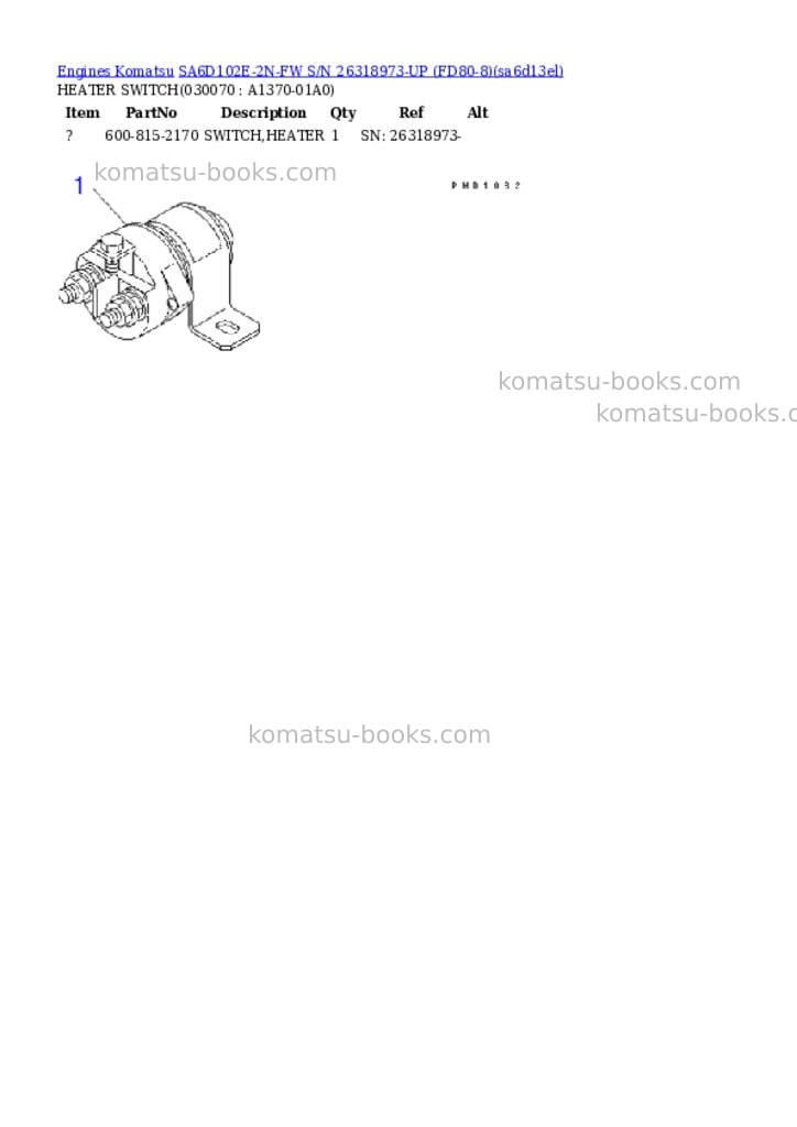 Komatsu SA6D102E-2N-FW S/N 26318973-UP (FD80-8) Parts catalog cover Page 6 Komatsu SA6D102E-2N-FW S/N 26318973-UP (FD80-8) Parts catalog cover Page 6