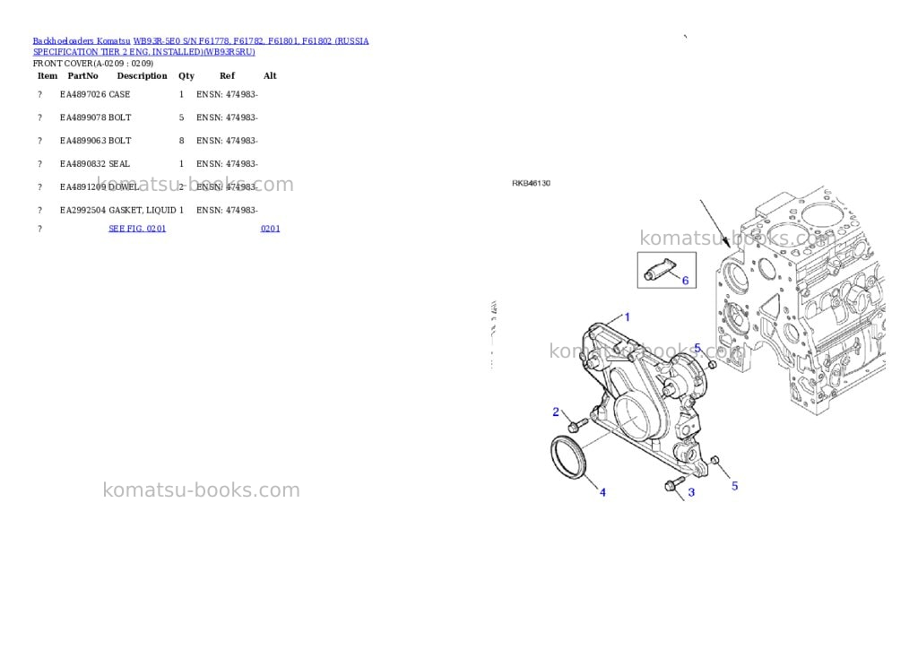 Komatsu WB93R-5E0 S/N F61778, F61782, F61801, F61802 (RUSSIA SPECIFICATION TIER 2 ENG. INSTALLED) Parts catalog cover Page 10 Komatsu WB93R-5E0 S/N F61778, F61782, F61801, F61802 (RUSSIA SPECIFICATION TIER 2 ENG. INSTALLED) Parts catalog cover Page 10