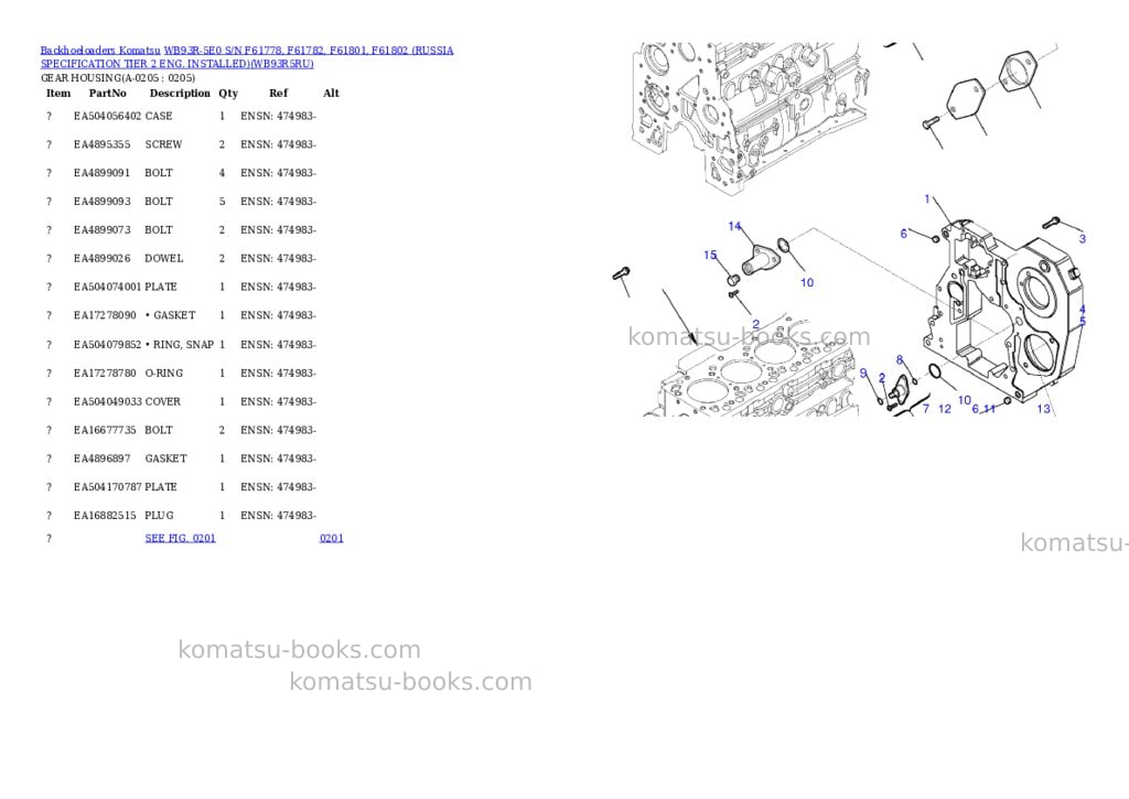 Komatsu WB93R-5E0 S/N F61778, F61782, F61801, F61802 (RUSSIA SPECIFICATION TIER 2 ENG. INSTALLED) Parts catalog cover Page 9 Komatsu WB93R-5E0 S/N F61778, F61782, F61801, F61802 (RUSSIA SPECIFICATION TIER 2 ENG. INSTALLED) Parts catalog cover Page 9