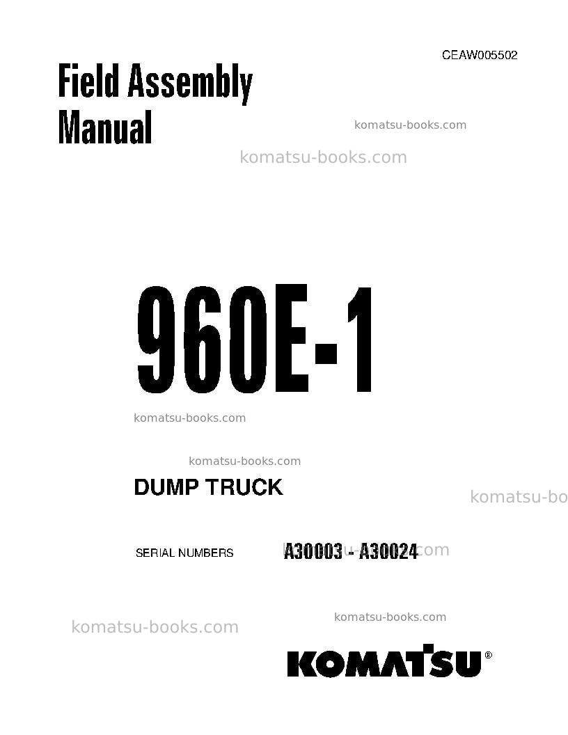 Komatsu 960e-1usa Field assembly manual cover Komatsu 960e-1usa Field assembly manual cover