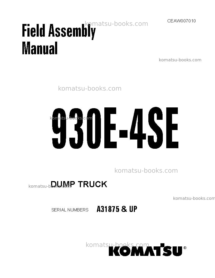 Komatsu 930e-4usa-se Field assembly manual cover Komatsu 930e-4usa-se Field assembly manual cover