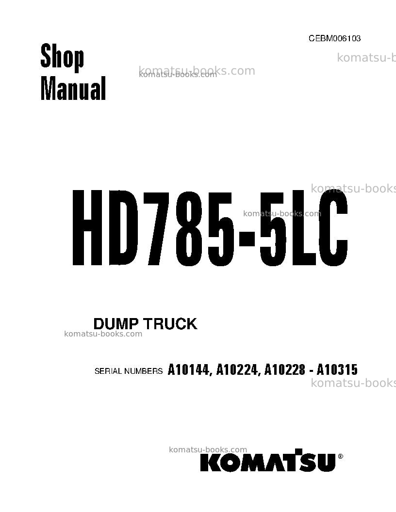 Komatsu hd785-5usa-lc Repair & maintenance cover Komatsu hd785-5usa-lc Repair & maintenance cover