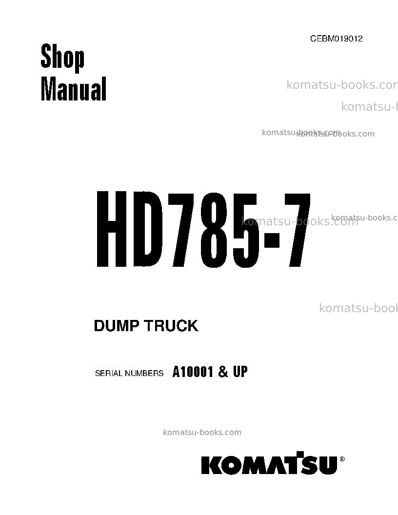 Komatsu hd785-7usa Repair & maintenance cover Komatsu hd785-7usa Repair & maintenance cover