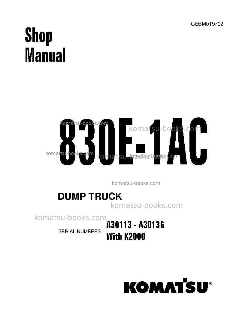 Komatsu 830e-1usa-ac Repair & maintenance cover Komatsu 830e-1usa-ac Repair & maintenance cover