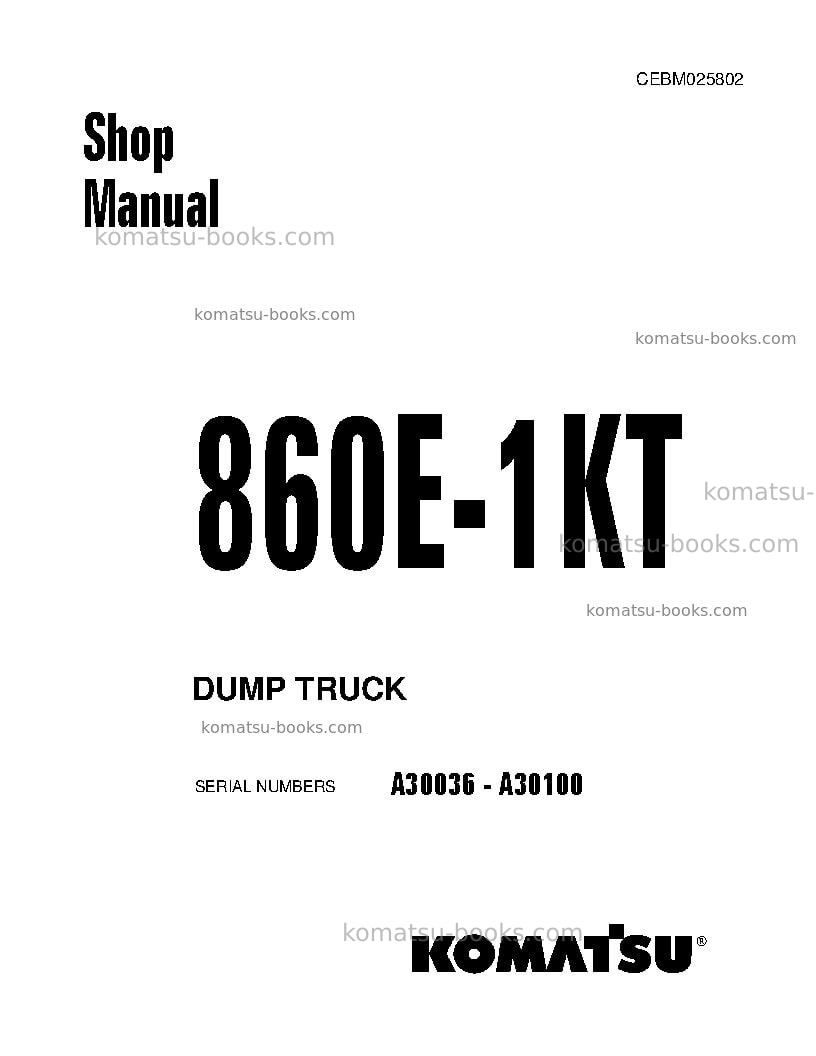 Komatsu 860e-1usa-kt Repair & maintenance cover Komatsu 860e-1usa-kt Repair & maintenance cover