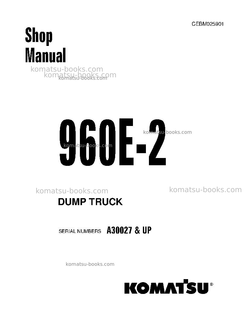 Komatsu 960e-2usa Repair & maintenance cover Komatsu 960e-2usa Repair & maintenance cover