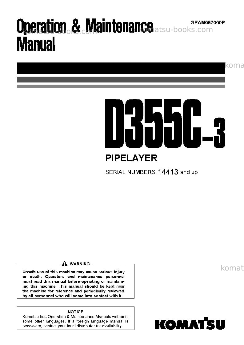Komatsu d355c-3jpn--30c degree, long boom spec. Operation manual cover Komatsu d355c-3jpn--30c degree, long boom spec. Operation manual cover