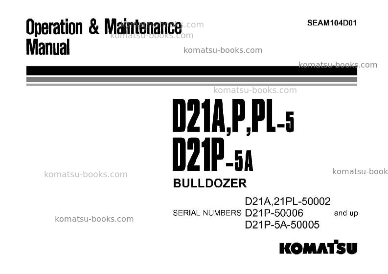 Komatsu d21p-5jpn-power angle & tilt dozer Operation manual cover Komatsu d21p-5jpn-power angle & tilt dozer Operation manual cover