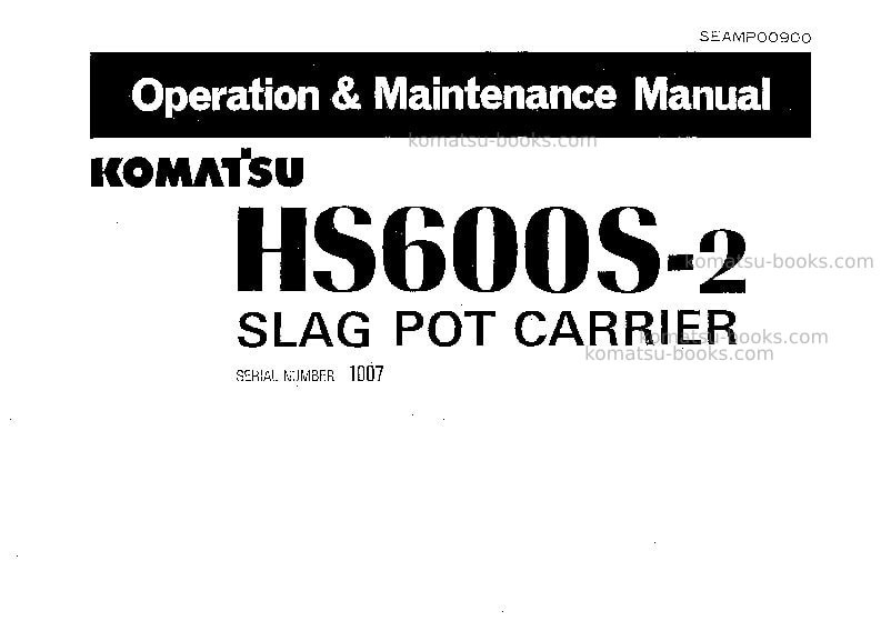 Komatsu hs600s-2jpn Operation manual cover Komatsu hs600s-2jpn Operation manual cover