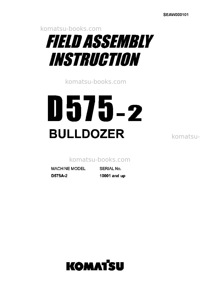Komatsu d575a-2jpn Field assembly manual cover Komatsu d575a-2jpn Field assembly manual cover