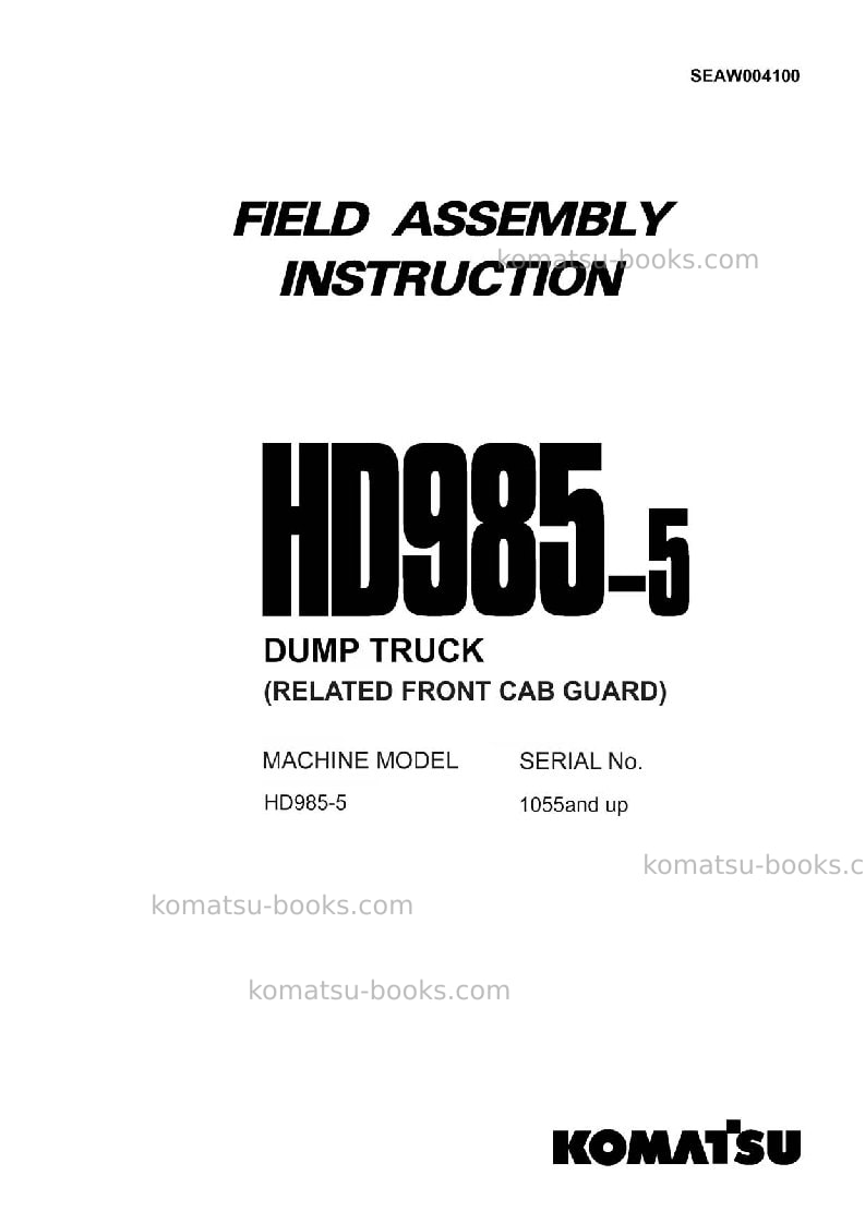 Komatsu hd985-5jpn-front cab guard Field assembly manual cover Komatsu hd985-5jpn-front cab guard Field assembly manual cover